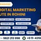 How to Choose the Best Digital Marketing Institute in Rohini 1 85x85